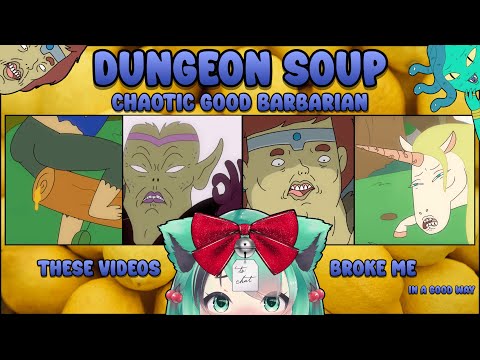 Chaotic Good Barbarian || THESE VIDEOS BROKE ME || Mintzey Moon Reacts to Dungeon Soup