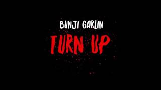 Bunji Garlin - Turn Up