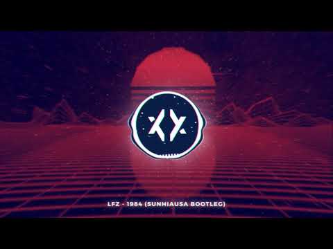 [Frenchcore] LFZ - 1984 (Sunhiausa Bootleg)
