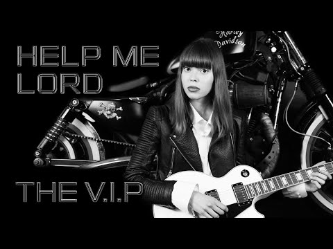 THE V.I.P™ - HELP ME LORD © 2016 THE V.I.P™ (Official Lyric Video)