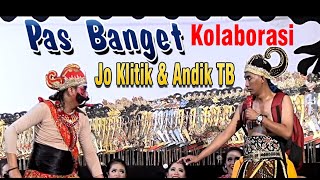 Download lagu KOLABORASI JO KLITIK ANDIK TB CUUOCOK mp3 Download lagu KOLABORASI JO KLITIK ANDIK TB CUUOCOK mp3