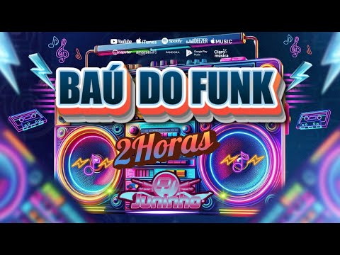 🌀» BAÚ DO FUNK / 2 HORAS { FUNK ANTIGO } 💀 ((( DJ JUNINHO BNS ))) ☯ ✪ 🔊
