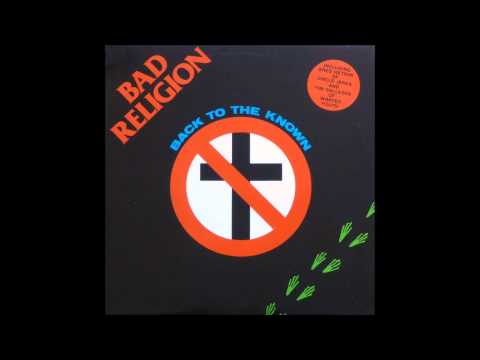 Bad Religion - Back To The Known (Full EP)