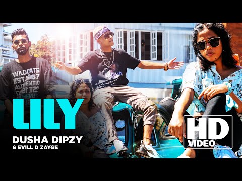 Dusha Dipzy- Lily | ලිලී (Prod By. Amila M) Ft.Evill D ZAYGE (Official Music Video) Sinhala Rap 2022