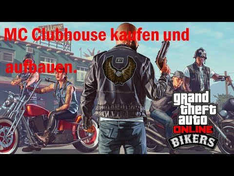 GTA 5 ONLINE Rimbo Motorradclub gründen Clubhaus inklusive Unternehmen kaufen Missionen MC President