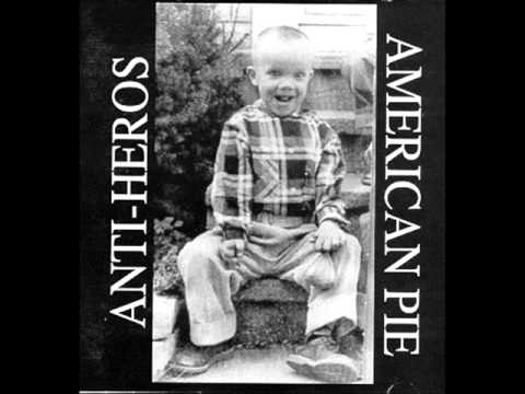 Anti-Heros - I'm A Rock And Roll Nigger