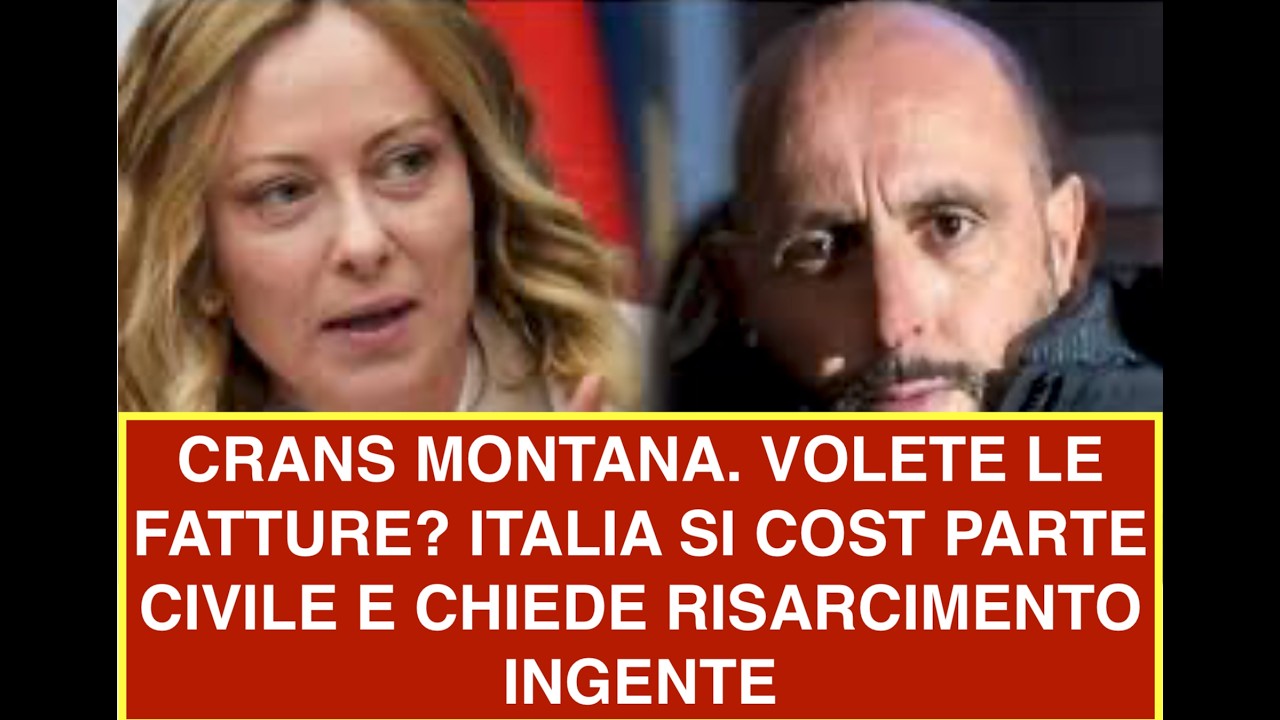 CRANS MONTANA. VOLETE LE FATTURE? ITALIA SI COST PARTE CIVILE E CHIEDE RISARCIMENTO INGENTE