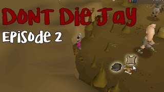 Hardcore Ironman - Dont Die Jay ep2. Scim Hunt