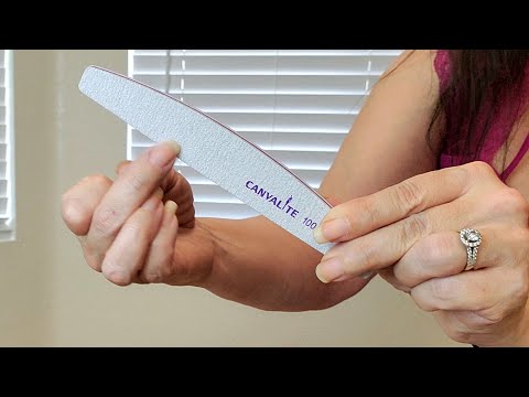 How To Choose and Use A Nail File