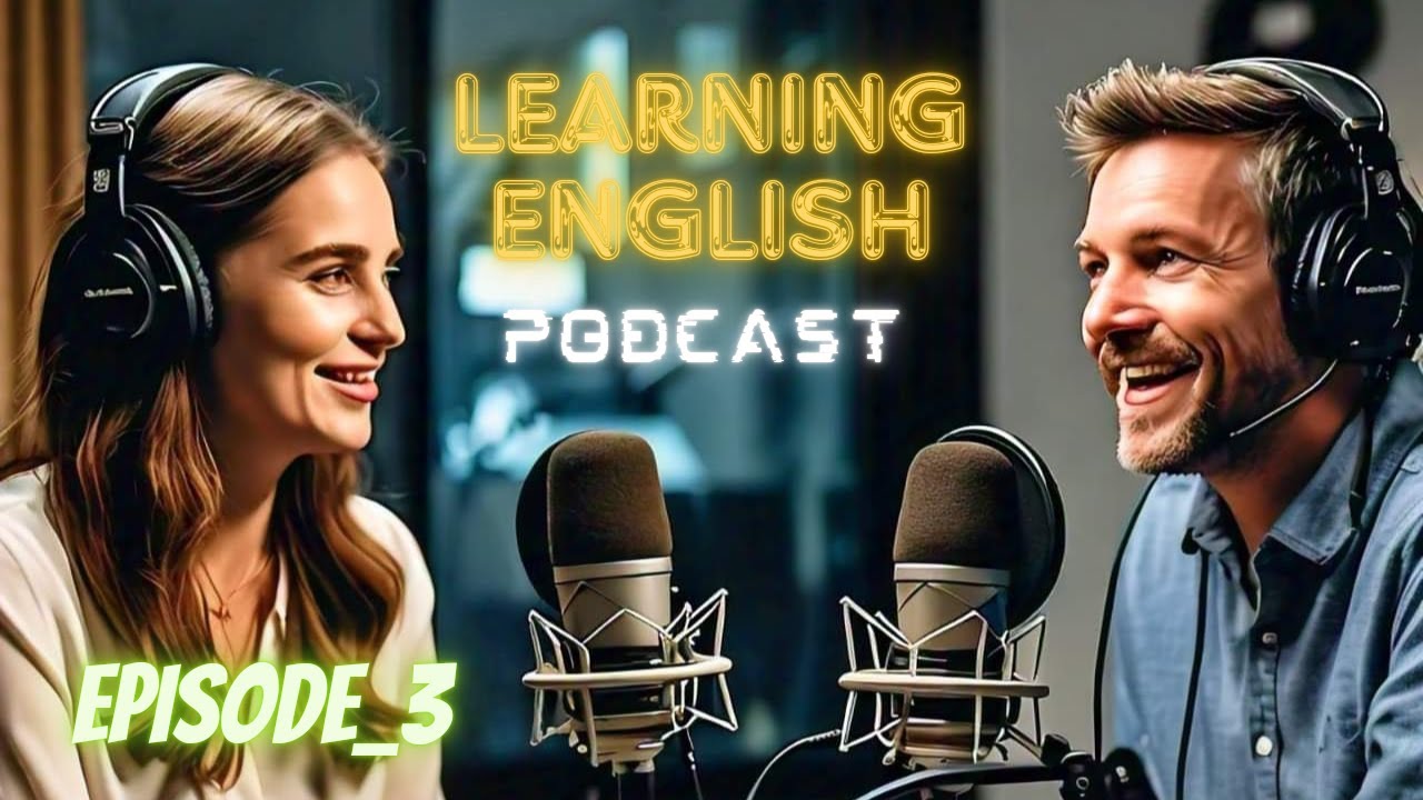English Learning Podcast Conversation Episode 3 | Elementary | Podcast To Improve English Speaking