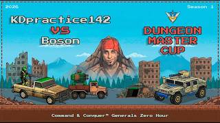 KDpractice142 VS Boson | Dungeon Master Cup | Верхня Сітка, ВО5 | C&C Generals: Zero Hour