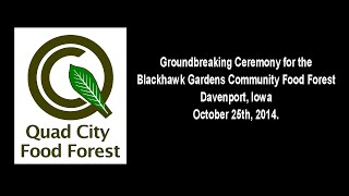 preview picture of video 'Breaking Ground on The Blackhawk Gardens Community Food Forest in Davenport, Iowa'