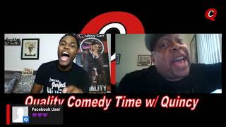Quality Comedy Time w/ Quincy - Jammin Jay Lamont  (Ep 18)