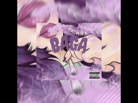 KIDA X NVK - BAGA