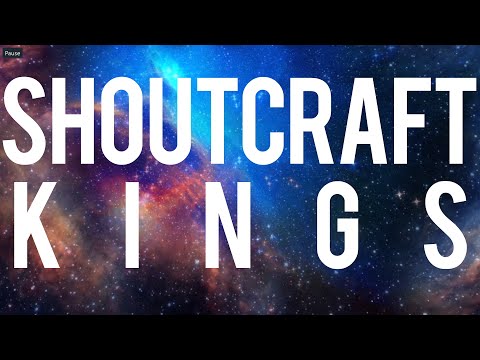 SHOUTCraft Kings Trailer
