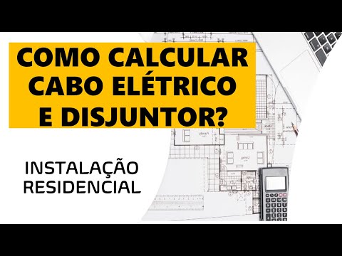 Como calcular os condutores e disjuntores em instalações elétricas  residenciais?