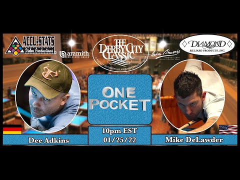 KILLER ONE-POCKET: Mike DELAWDER vs Dee ADKINS - 2022 DERBY CITY CLASSIC ONE-POCKET DIVISION