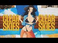 Khantrast Clear Skies Lyric AMV