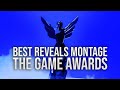 Game Awards Best Trailers / Reveals