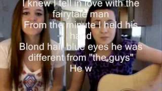 &quot;Fairytale Man&quot; Megan and Liz Original Song
