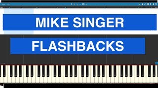 Mike Singer - Flashbacks - Piano Cover - Synthesia