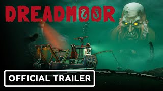 Dreadmoor trailer
