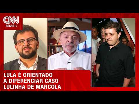 Assessores veem caso Marcola como mais grave e orientam Lula sobre Lulinha | Bastidores CNN