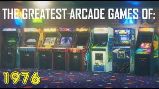 The 20 Greatest Arcade Games Of 1976