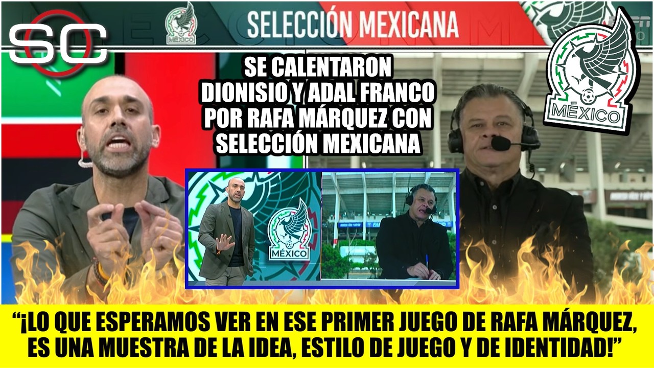 ¡PRUEBA DE FUEGO para RAFA MÁRQUEZ vs COLOMBIA! Adal Franco pide calma a Dionisio | SportsCenter