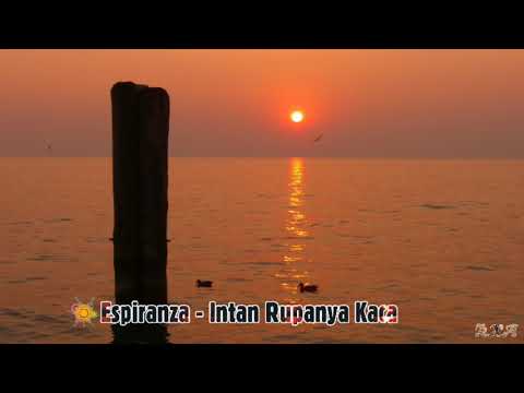 Espiranza - Intan Rupanya Kaca