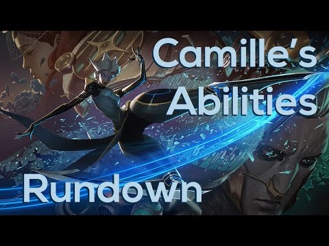 Camille Abilities Explained -- League of Legends