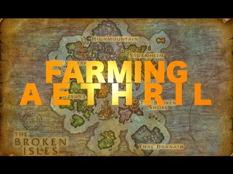 [Herbalism] Aethril Farming - Best Route - More Gold