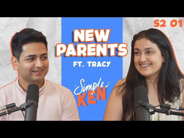 Simple Ken Podcast | S2E01 New Parents Feat Tracy Viegas Sebastian SDDEFAULT Thumbnail