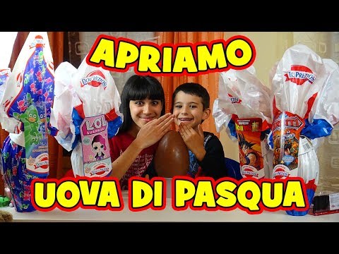 APRIAMO UOVA DI PASQUA DOLCI PREZIOSI!!