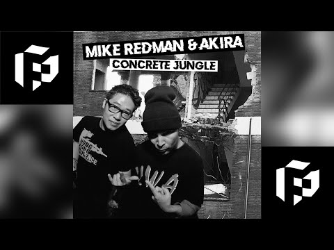 Mike Redman & Akira - Concrete Jungle (Official Video Clip)