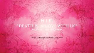 HIM - Death Is In Love With Us (Rockfield Monitor Mix 1999)