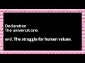 and. The struggle for human values. (Declaration. The universal one)