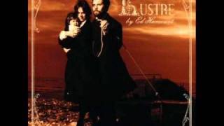 Heart of A Wolf - Ed Harcourt [LUSTRE]