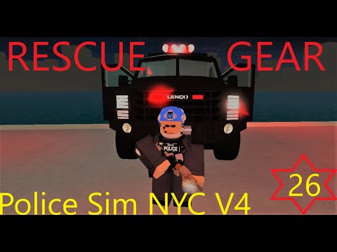 RESCUE GEAR!!!! Police Sim NYC ep 26