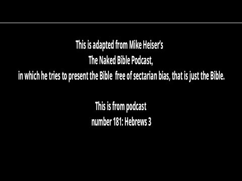 Hebrews Chapter 3 Dr  Mike Heiser