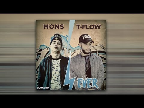 MONS - 4ever ft T-flow ( official music video)