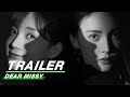 Official Trailer: Dear Missy | 了不起的女孩 | iQIYI