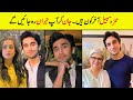 Hamza Sohail Family | Biography | Age | Wife | Affairs | Unkhown Facts | Height | Dramas