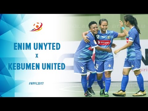 Muara Enim Unyted (0) vs (8) Kebumen United - Highlight Woman Pro Futsal League 2017