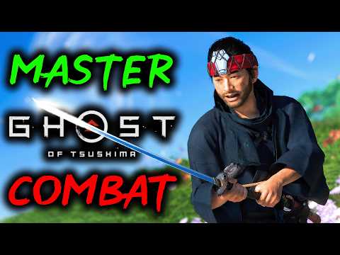 ESSENTIAL Combat Tips You NEED To Know in Ghost of Tsushima