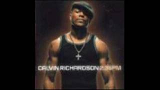 CALVIN RICHARDSON "Keep On Pushin'"