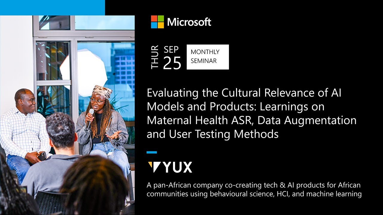 Evaluating the Cultural Relevance of AI Models and Products: Insights from the YUX Team