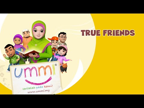 "UMMI.. more stories please!" Season 1 - English - TRUE FRIENDS