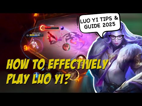 📚 LEVEL UP YOUR LUO YI GAMEPLAY IN 15 MINUTES! - MOBILE LEGENDS