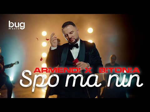 Armendi x Bitonia - Spo ma nin